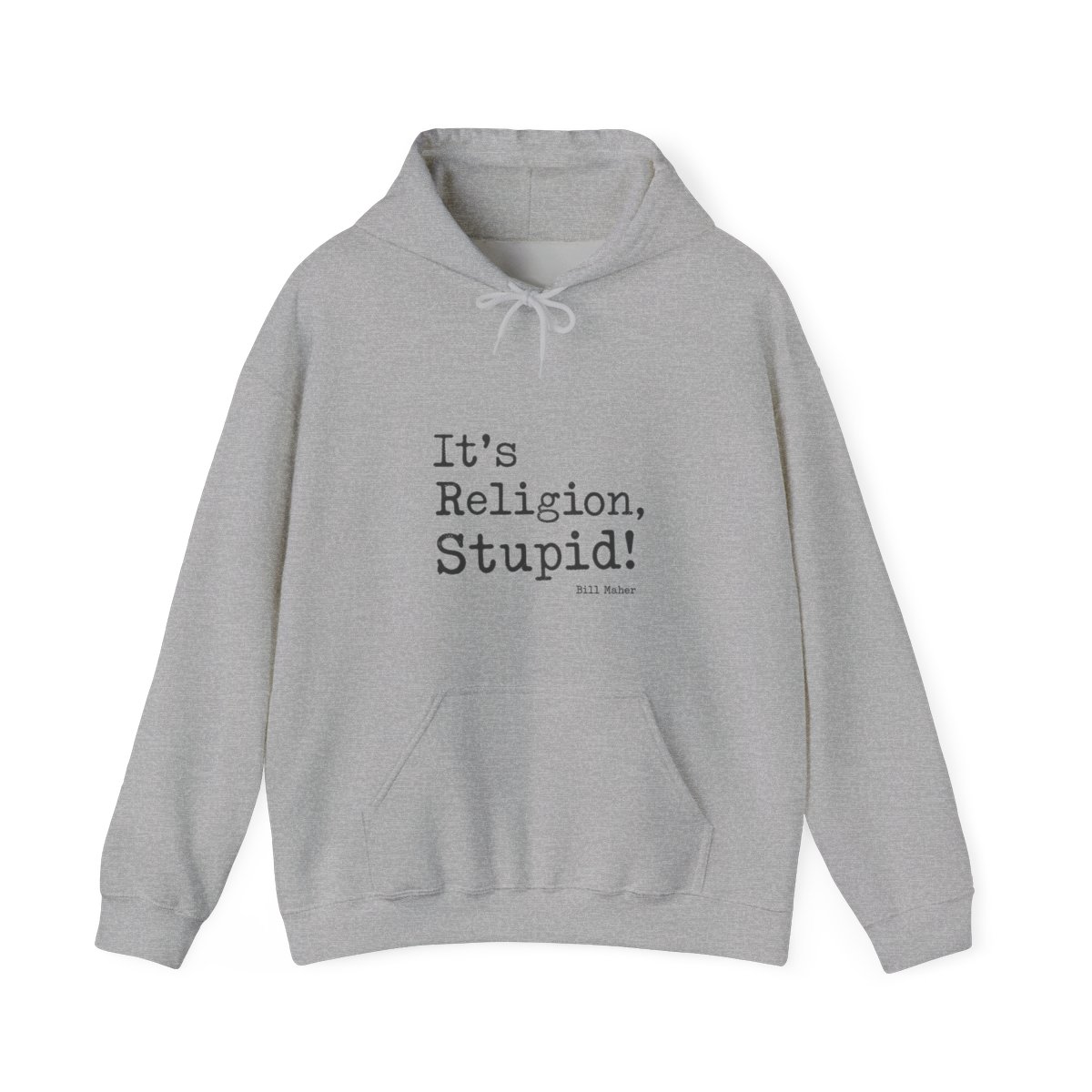Bill Maher "Religion, Stupid!" Hoodie - alternate angle 2, merchandise
