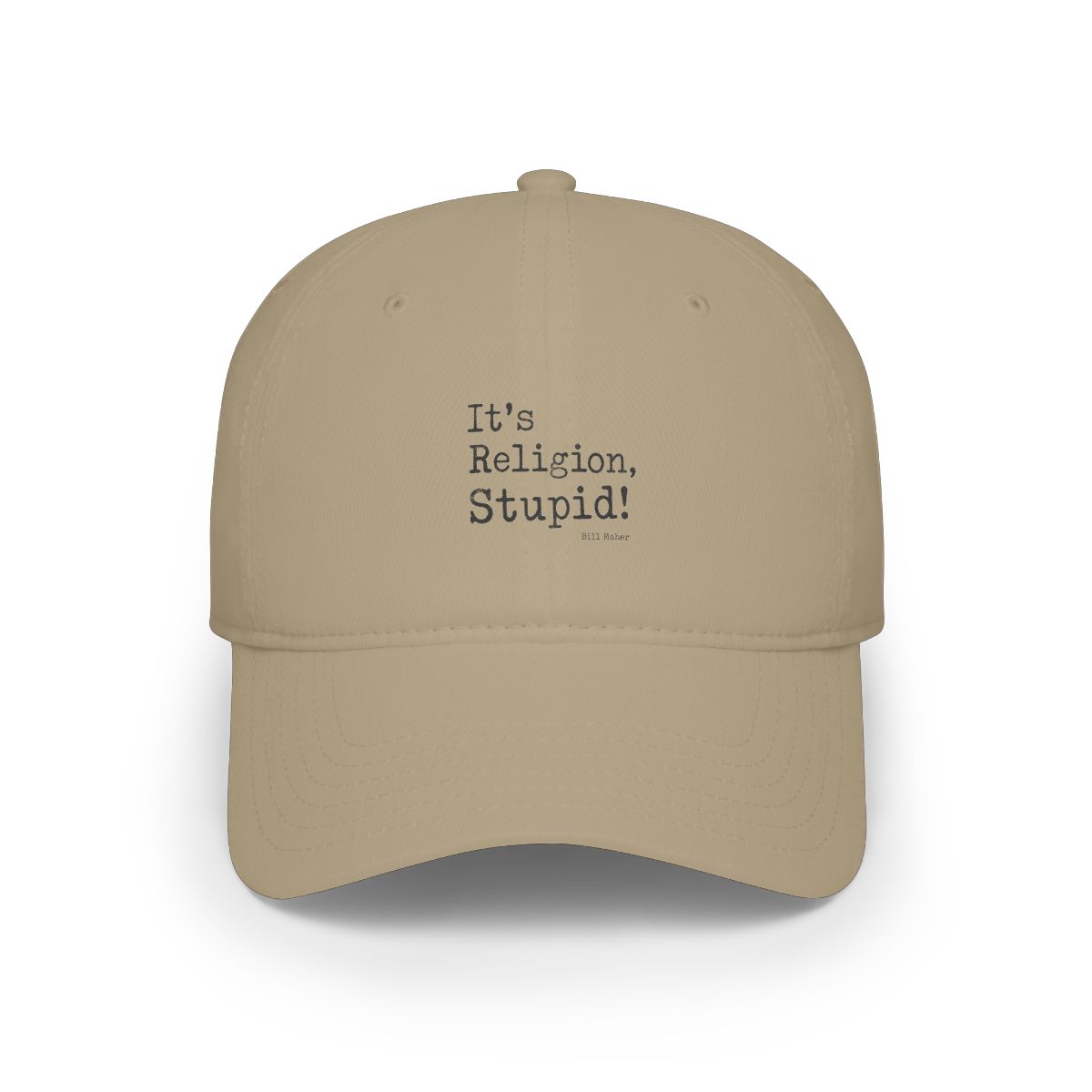 Bill Maher "Religion, Stupid!" Hat - alternate angle 5, merchandise